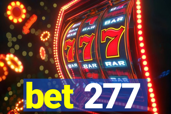 bet 277